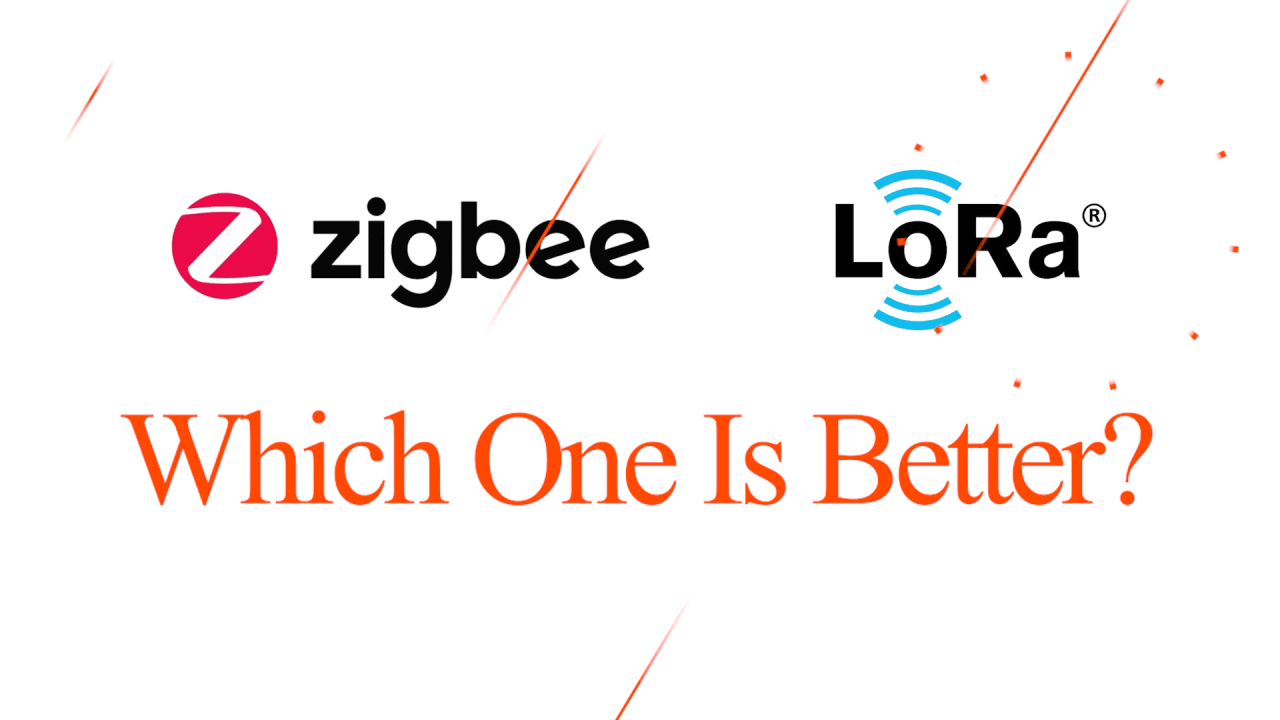 LoRa vs Zigbee: Which Technology is Better for IoT - Tesswave
